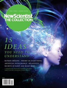 Baixar 15 Ideas You Need to Understand: New Scientist: The Collection (New Scientist: The Collection Volume Two) (English Edition) pdf, epub, eBook