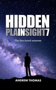 Baixar Hidden In Plain Sight 7: The Fine-Tuned Universe (English Edition) pdf, epub, eBook
