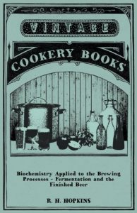 Baixar Biochemistry Applied to the Brewing Processes – Fermentation and the Finished Beer pdf, epub, eBook