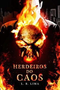 Baixar Herdeiros do Caos pdf, epub, eBook