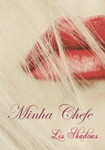 Baixar Minha Chefe – Parte 2 pdf, epub, eBook
