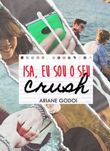 Baixar Isa, eu sou o seu crush pdf, epub, eBook