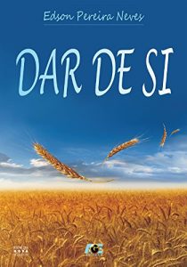 Baixar Dar de Si pdf, epub, eBook