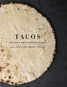 Baixar Tacos: Recipes and Provocations pdf, epub, eBook