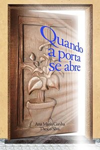 Baixar Quando a porta se abre pdf, epub, eBook