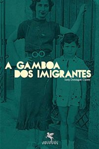 Baixar A Gamboa dos imigrantes pdf, epub, eBook