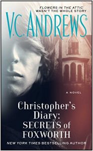 Baixar Christopher’s Diary: Secrets of Foxworth (The Diaries Series Book 1) (English Edition) pdf, epub, eBook