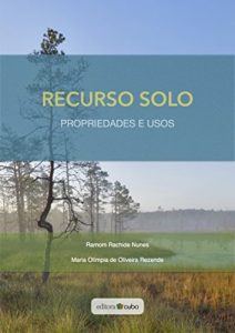 Baixar Recurso Solo: Propriedades e Usos pdf, epub, eBook