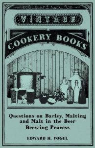Baixar Questions on Barley, Malting and Malt in the Beer Brewing Process pdf, epub, eBook