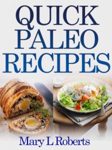 Baixar Quick Paleo Recipes (English Edition) pdf, epub, eBook
