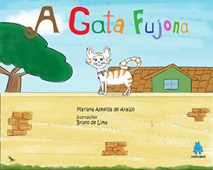 Baixar A Gata Fujona pdf, epub, eBook