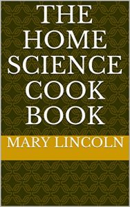 Baixar The home science cook book (English Edition) pdf, epub, eBook