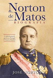 Baixar Norton de Matos – Biografia pdf, epub, eBook