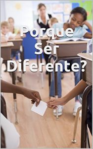 Baixar Porque Ser Diferente? pdf, epub, eBook