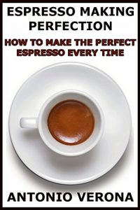 Baixar Espresso Making Perfection (English Edition) pdf, epub, eBook