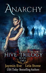 Baixar Anarchy (Hive Trilogy Book 2) (English Edition) pdf, epub, eBook