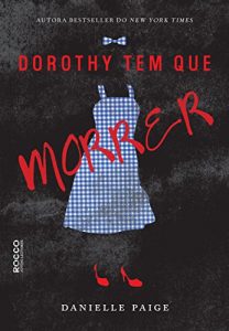 Baixar Dorothy tem que morrer pdf, epub, eBook
