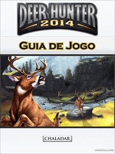 Baixar Deer Hunter 2014 Guia De Jogo pdf, epub, eBook