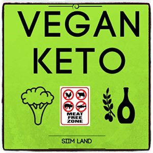 Baixar Vegan Keto: The Vegan Ketogenic Diet and Low Carb Vegan Diet for Rapid Fat Loss (Works as a Vegetarian Keto Diet As Well) (Simple Keto Book 4) (English Edition) pdf, epub, eBook