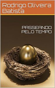 Baixar PASSEANDO PELO TEMPO pdf, epub, eBook