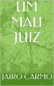 Baixar UM MAU JUIZ pdf, epub, eBook