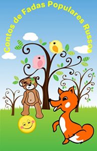 Baixar Contos de Fadas Populares Russos: Volume 1 (Contos de Fadas Russos) pdf, epub, eBook