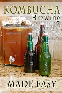 Baixar Kombucha Brewing Made Easy (English Edition) pdf, epub, eBook