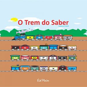 Baixar O Trem Do Saber pdf, epub, eBook