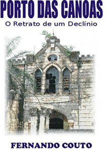 Baixar Porto Das Canoas pdf, epub, eBook