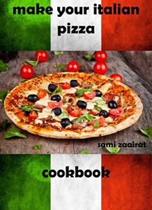 Baixar Pizza Cookbook (English Edition) pdf, epub, eBook