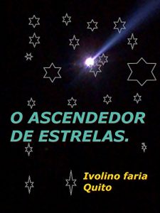Baixar O Ascendedor de Estrelas. pdf, epub, eBook