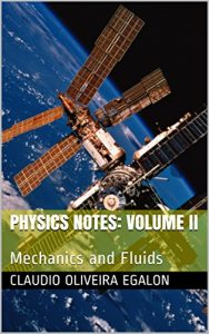 Baixar Physics Notes: Volume II: Mechanics and Fluids (English Edition) pdf, epub, eBook