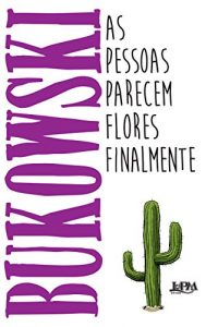 Baixar As pessoas parecem flores finalmente pdf, epub, eBook