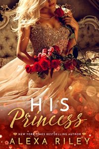 Baixar His Princess (Princess Series Book 1) (English Edition) pdf, epub, eBook