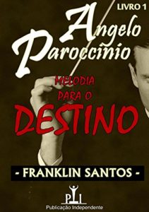 Baixar Melodia Para O Destino pdf, epub, eBook