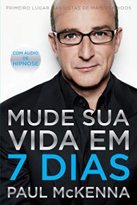 Baixar Mude sua vida em 7 dias pdf, epub, eBook