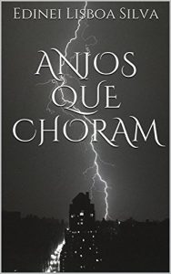Baixar Anjos que choram pdf, epub, eBook