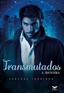 Baixar Transmutados – A Mentira (Livro 2) pdf, epub, eBook