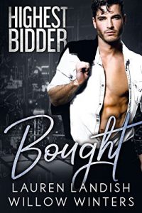 Baixar Bought: Highest Bidder (English Edition) pdf, epub, eBook