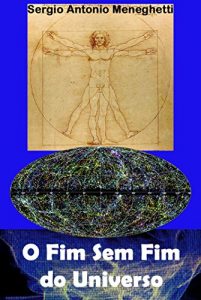 Baixar O Fim Sem Fim do Universo pdf, epub, eBook