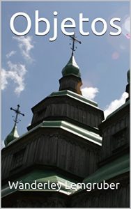 Baixar Objetos pdf, epub, eBook