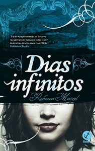 Baixar Dias infinitos – Dias infinitos – vol. 1 pdf, epub, eBook