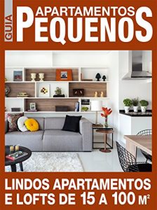 Baixar Guia Apartamentos Pequenos Ed.02 pdf, epub, eBook