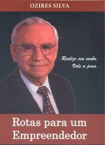 Baixar Rotas para um Empreendedor: Realize seu sonho. Vale a pena! pdf, epub, eBook