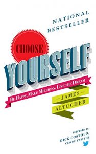 Baixar Choose Yourself! (English Edition) pdf, epub, eBook