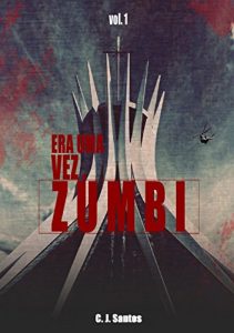 Baixar Era uma vez. zumbi pdf, epub, eBook