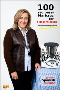Baixar 100 recipes of Maricruz for Thermomix. Basque cooking special (English Edition) pdf, epub, eBook