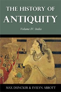 Baixar The History of Antiquity Volume IV: India (Illustrated) (English Edition) pdf, epub, eBook