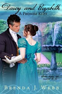 Baixar Darcy and Elizabeth – A Promise Kept (English Edition) pdf, epub, eBook