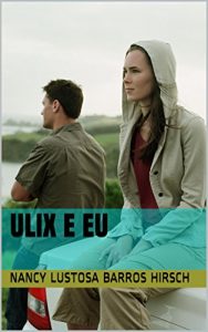 Baixar Ulix e Eu pdf, epub, eBook